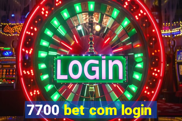 7700 bet com login
